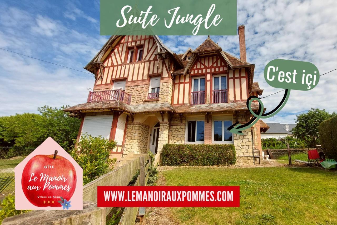 Suite Jungle - Jardin, Netflix Et Parking - Le Manoir Aux Pommes Orbec Kültér fotó